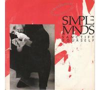 Simple Minds - SIMPLE MINDS Sanctify Yourself UK 7" 45