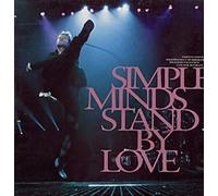 Simple Minds - Stand by love