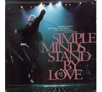 Simple Minds - Stand By Love + Poster