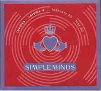 Simple Minds - Themes Volume 4-Feb. 89-May 90
