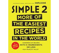 Simple: More of the Easiest Recipes in the World (2)