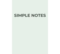 Simple Notes Misty Sage: Capture mindful moments in a calm, minimalist style
