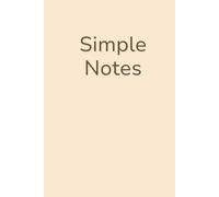 Simple Notes Peach Cream - Peachy Cozy Vibes: Soft pastel pages for warm, comforting reflections