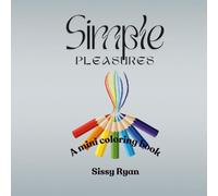 Simple Pleasures: A mini coloring book