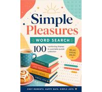 Simple Pleasures Word Search: 100 comforting themes in a portable puzzle collection