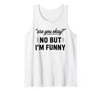 Simple Sarcastic Quote Are You Okay No But I'm Funny Canotta