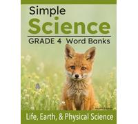 Simple Science Workbook Grade 4: Life, Earth, and Physical Science for Special Education and Homeschool