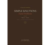 Simple Solutions, Hard Problems: A Companion Workbook for Chapter Four, Be Creative
