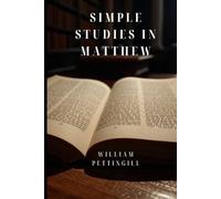 Simple Studies in Matthew