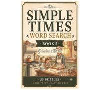 Simple Times Word Search Book 5 Grandma's Kitchen