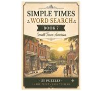 Simple Times Word Search Book 7 Small Town America