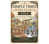 Simple Times Word Search Book 8 Country Seasons & Holidays