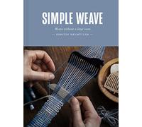 Simple Weave: Weave Without a Large Loom