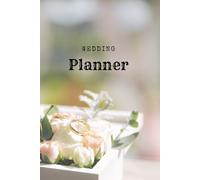 Simple Wedding Planner: A Minimalist Organizer for Budget, Guests & Stress-Free Planning