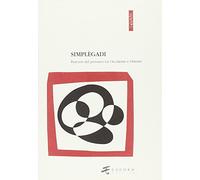 Simplègadi. Percorsi del pensiero tra Occidente e Oriente