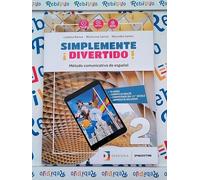 SIMPLEMENTE DIVERTIDO 2 - (9788851128418) + Materiali didattici - Rebillo