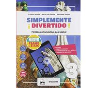 ¡Simplemente divertido! Libro del alumno y cuaderno. Con nuovo esame di Stato. Con En mapas. Per la Scuola media. Con Contenuto digitale per accesso ... download. Con DVD-ROM: Easy e-book (Vol. 3)
