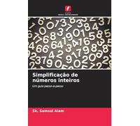 Simplificação de números inteiros: Um guia passo-a-passo