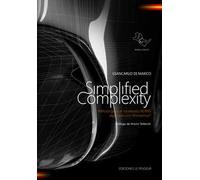 Libri Di Marco Giancarlo - Simplified Complexity. Metodo Para El Modelado NURBS