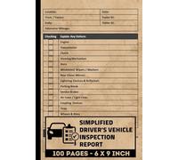 Simplified Driver's Vehicle Inspection Report: Driver Daily Record Logbook for DOT Requirements | Vehicle's Daily Inspection Checklist Log book for Drivers and Truckers