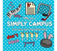 Simply Campus: Bold and Easy Coloring Book