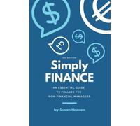 Simply Finance: An essential guide to finance for non-financial managers.