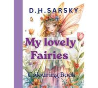 Simply My Lovely Fairies: Colouring Book
