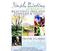 SIMPLY PAINTING - ACRYLICS-BEAUTIFUL IRELAND