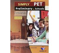 Simply PET. preliminary for school's student. No key. Per le Scuole superiori. Con audio formato MP3. Con espansione online [Lingua inglese]