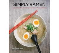 Amy Kimoto-Kahn Simply Ramen (Copertina rigida) Simply ...