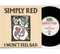 SIMPLY RED - SIMPLY RED - I WONT FEEL BAD - 7 INCH VINYL / 45