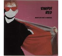 Simply Red - SIMPLY RED - MONEY'S TOO TIGHT TO MENTION - 7 INCH VINYL / 45