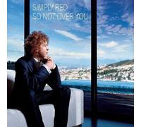 Simply Red - So Not Over You