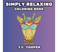 SIMPLY RELAXING: COLORING BOOK