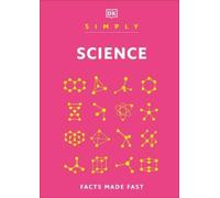 Simply Science (Copertina rigida) DK Simply