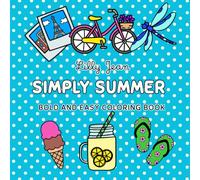 Simply Summer: Bold and Easy Coloring Book