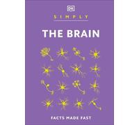 Simply The Brain (Copertina rigida) DK Simply