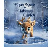 Simpson Esper Noelle the Christmas Caribou (Copertina rigida)