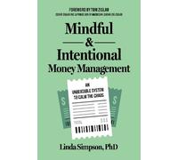 Simpson Linda Mindful and Intentional Money Management (Tascabile)