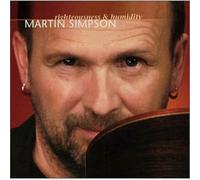 Martin Simpson Righteousness and Humidity (CD)