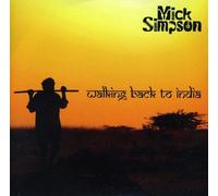 Simpson, Mick - Walking Back To India