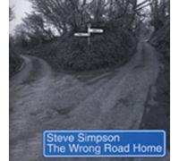 SIMPSON, Steve The Wrong Road Home
