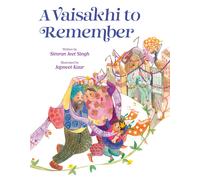 Simran Jeet Singh A Vaisakhi to Remember (Copertina rigida)