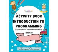 Simranjot Kaur Camilia Thieba Rebekkal Pa A journey to coding wonde (Tascabile)