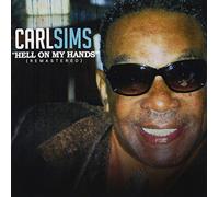 Sims, Carl - Hell On My Hands