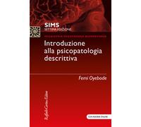 SIMS. Introduzione Alla Psicopatologia Descrittiva - Antonella Orsucci - 2024