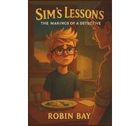 Sim's Lessons - The Makings of a Detective