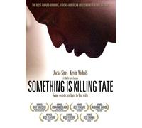 Sims/Nichols - Something Is Killing Tate [Edizione: Stati Uniti]
