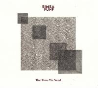 Simsa Fünf The Time We Need (CD) Album