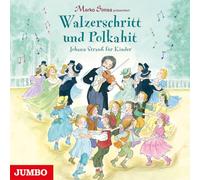 Simsa, Marko - Walzerschritt und Polkahit (Johann Strauß Für Kind